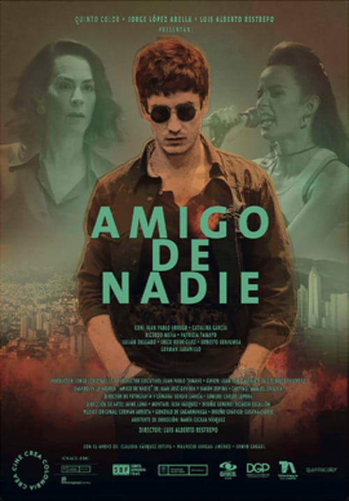 Amigo de nadie - Movie Poster Amigo de nadie - Movie Poster