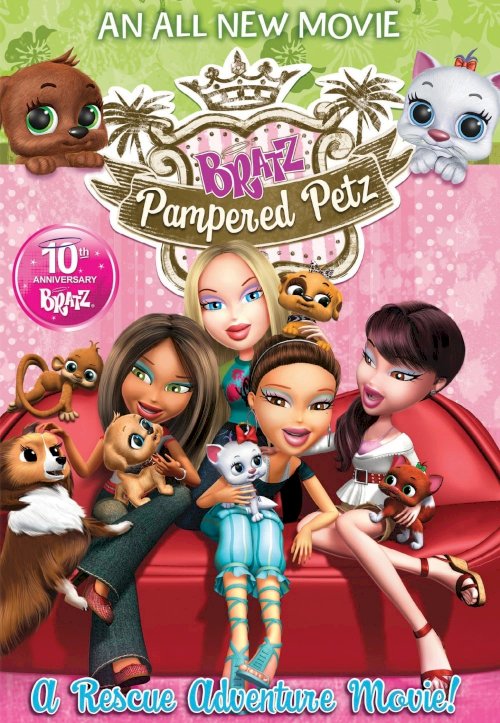 Bratz: Pampered Petz - Movie Poster Bratz: Pampered Petz - Movie Poster