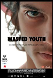Wasted Youth - Movie Poster Wasted Youth - Movie Poster
