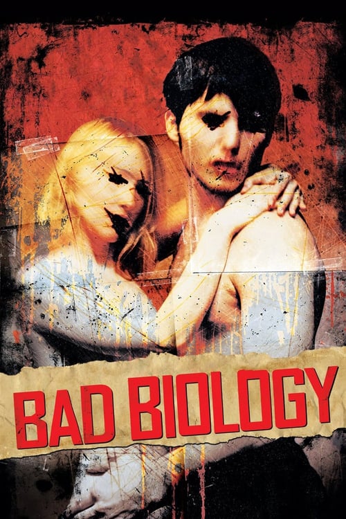 Bad Biology - Movie Poster