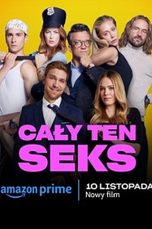 All That Sex - Movie Poster All That Sex - Movie Poster