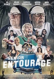 Senior Entourage - Movie Poster Senior Entourage - Movie Poster