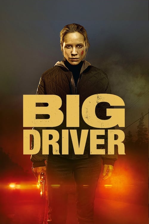 Big Driver - Movie Poster Big Driver - Movie Poster