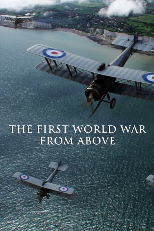 The First World War From Above - Movie Poster The First World War From Above - Movie Poster