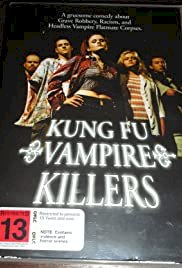 Kung Fu Vampire Killers - Movie Poster Kung Fu Vampire Killers - Movie Poster