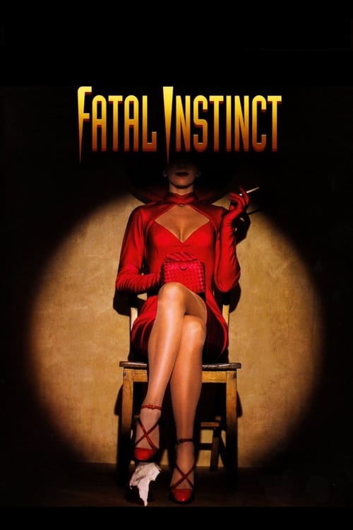 Fatal Instinct - Movie Poster Fatal Instinct - Movie Poster