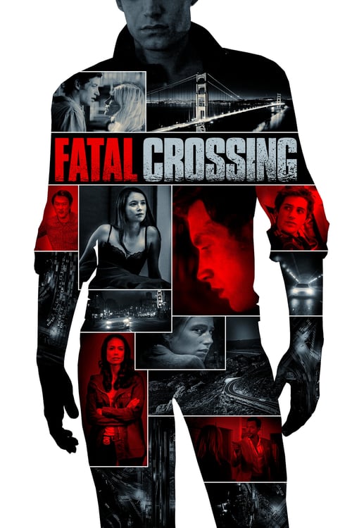 Fatal Crossing - Movie Poster Fatal Crossing - Movie Poster