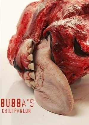 Bubba's Chili Parlor - Movie Poster Bubba's Chili Parlor - Movie Poster