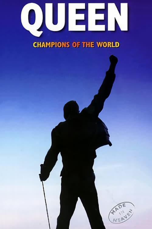 Queen: Champions of the World - Movie Poster