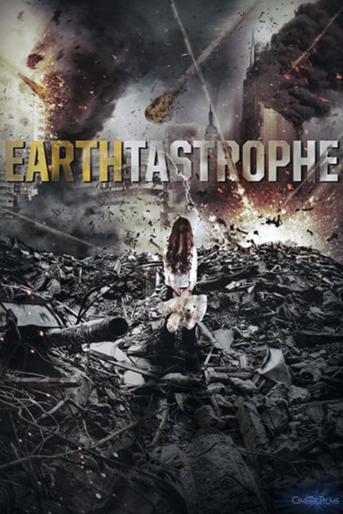 Earthtastrophe - Movie Poster Earthtastrophe - Movie Poster