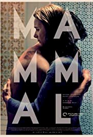 Mammal - Movie Poster Mammal - Movie Poster