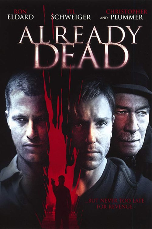 Already Dead - Movie Poster Already Dead - Movie Poster