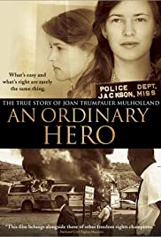 An Ordinary Hero: The True Story of Joan Trumpauer Mulholland - Movie Poster An Ordinary Hero: The True Story of Joan Trumpauer Mulholland - Movie Poster