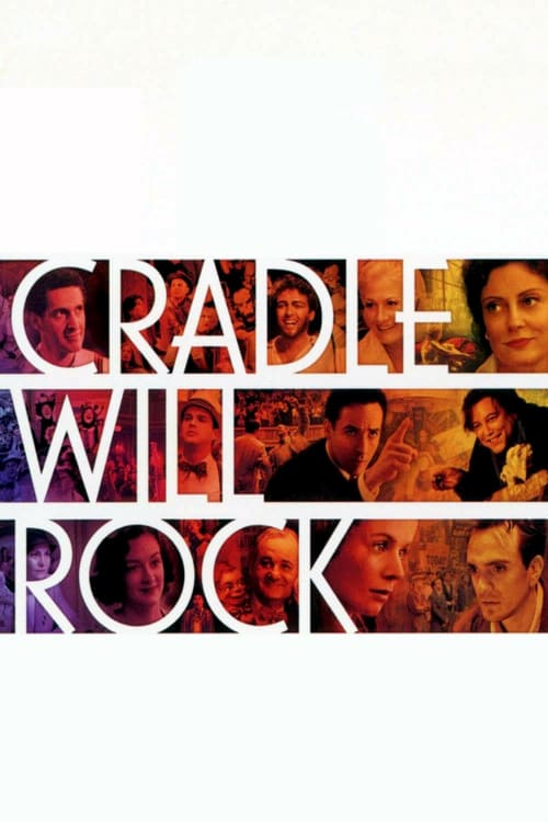 Cradle Will Rock - Movie Poster Cradle Will Rock - Movie Poster