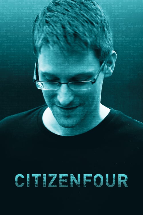 Citizenfour - Movie Poster Citizenfour - Movie Poster