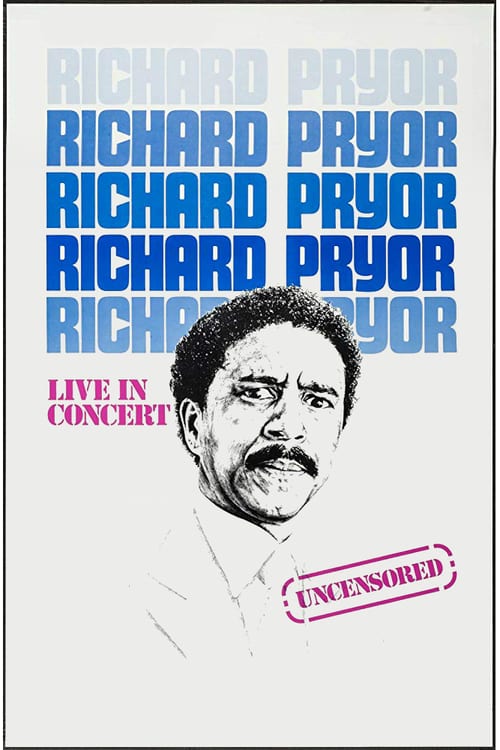 Richard Pryor: Live in Concert - Movie Poster Richard Pryor: Live in Concert - Movie Poster