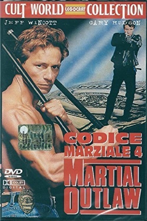 Martial Outlaw - Movie Poster Martial Outlaw - Movie Poster
