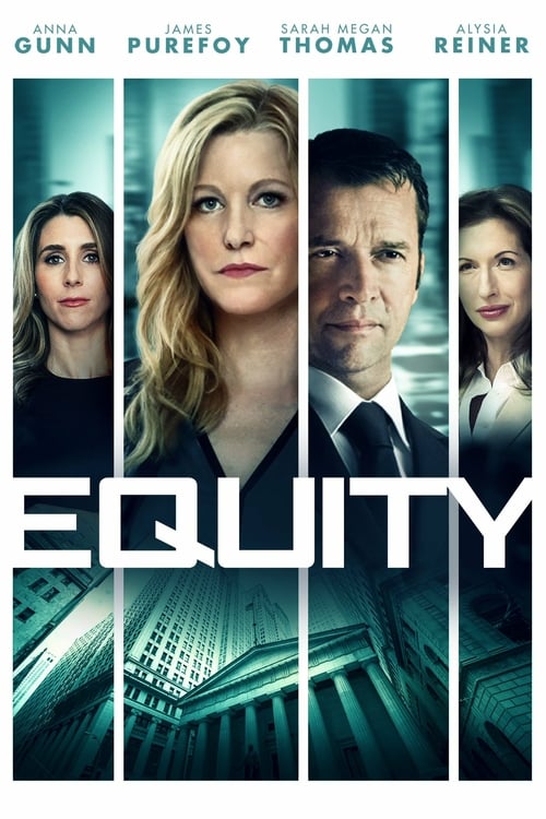Equity - Movie Poster Equity - Movie Poster