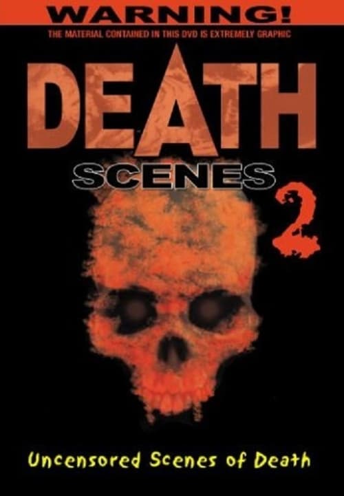 Death Scenes 2 - Movie Poster Death Scenes 2 - Movie Poster