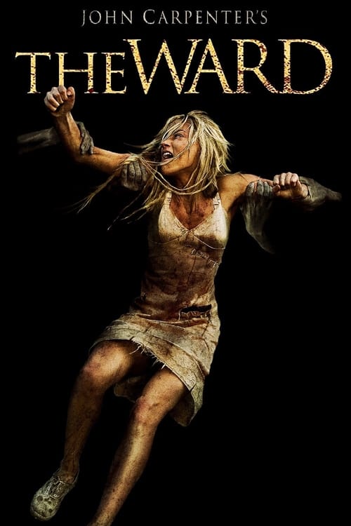The Ward - Movie Poster The Ward - Movie Poster