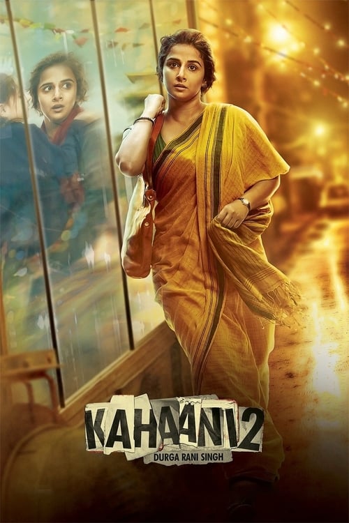 Kahaani 2 - Movie Poster Kahaani 2 - Movie Poster