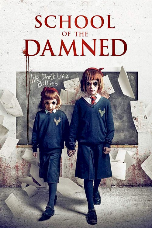 School of the Damned - Movie Poster School of the Damned - Movie Poster