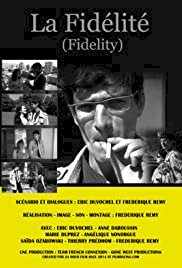 La fidélité - Movie Poster La fidélité - Movie Poster