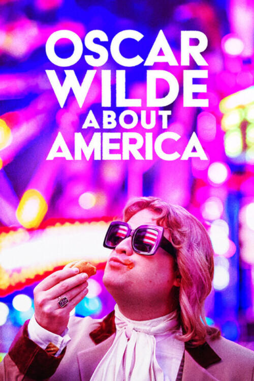 Oscar Wilde About America - Movie Poster Oscar Wilde About America - Movie Poster