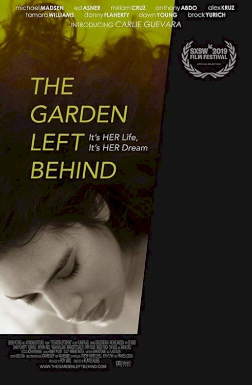 The Garden Left Behind - Movie Poster The Garden Left Behind - Movie Poster