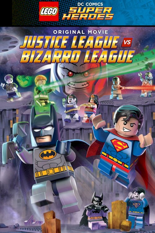 LEGO DC Comics Super Heroes: Justice League vs. Bizarro League - Movie Poster LEGO DC Comics Super Heroes: Justice League vs. Bizarro League - Movie Poster