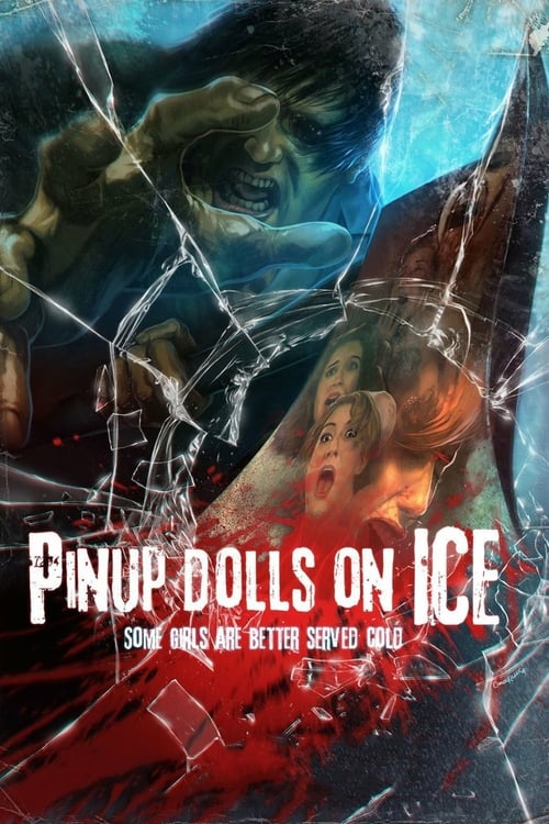 Pinup Dolls on Ice - Movie Poster Pinup Dolls on Ice - Movie Poster