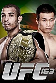 UFC 163: Aldo vs Korean Zombie - Movie Poster UFC 163: Aldo vs Korean Zombie - Movie Poster