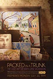 Packed In A Trunk: The Lost Art of Edith Lake Wilkinson - Movie Poster