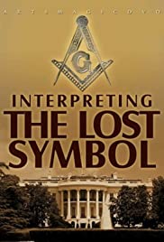 Interpreting the Lost Symbol - Movie Poster Interpreting the Lost Symbol - Movie Poster