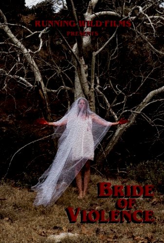 Bride of Violence - Movie Poster Bride of Violence - Movie Poster