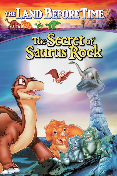 The Land Before Time VI: The Secret of Saurus Rock - Movie Poster The Land Before Time VI: The Secret of Saurus Rock - Movie Poster