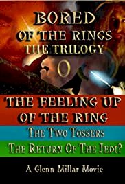 Bored Of The Rings: The Feeling Up of the Ring - Movie Poster Bored Of The Rings: The Feeling Up of the Ring - Movie Poster