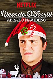 Ricardo O'Farrill: abrazo navideño - Movie Poster Ricardo O'Farrill: abrazo navideño - Movie Poster