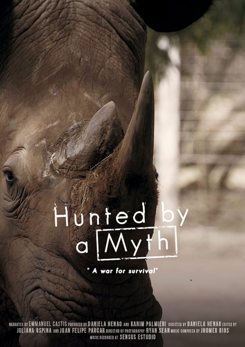Hunted by a Myth - Movie Poster Hunted by a Myth - Movie Poster