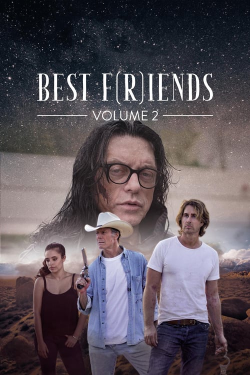 Best F(r)iends: Volume 2 - Movie Poster Best F(r)iends: Volume 2 - Movie Poster