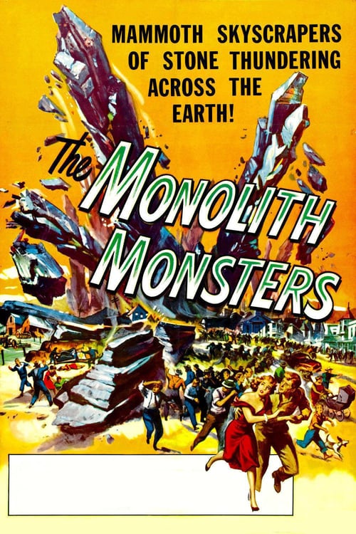 The Monolith Monsters - Movie Poster