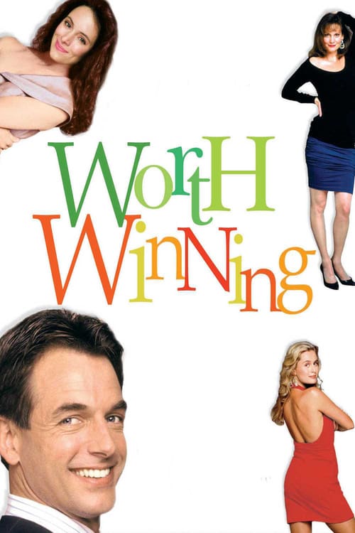 Worth Winning - Movie Poster Worth Winning - Movie Poster