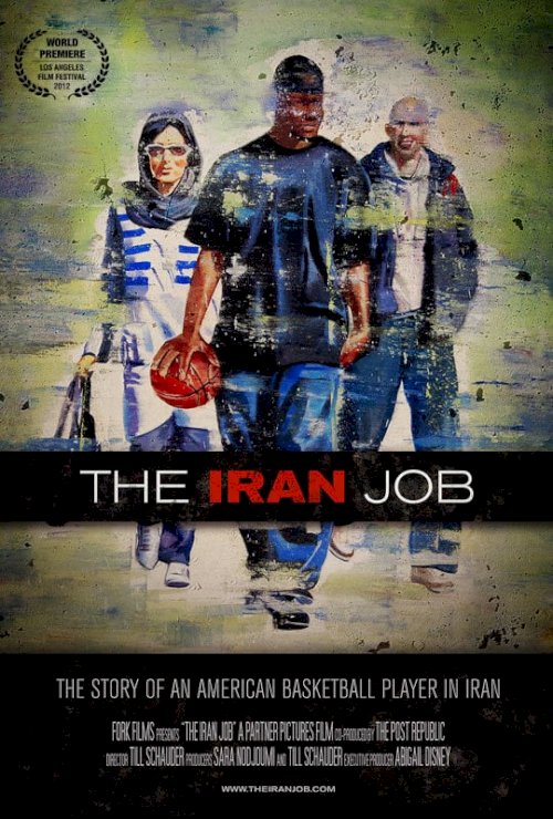 The Iran Job - Movie Poster The Iran Job - Movie Poster