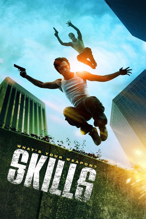 Skills - Movie Poster Skills - Movie Poster
