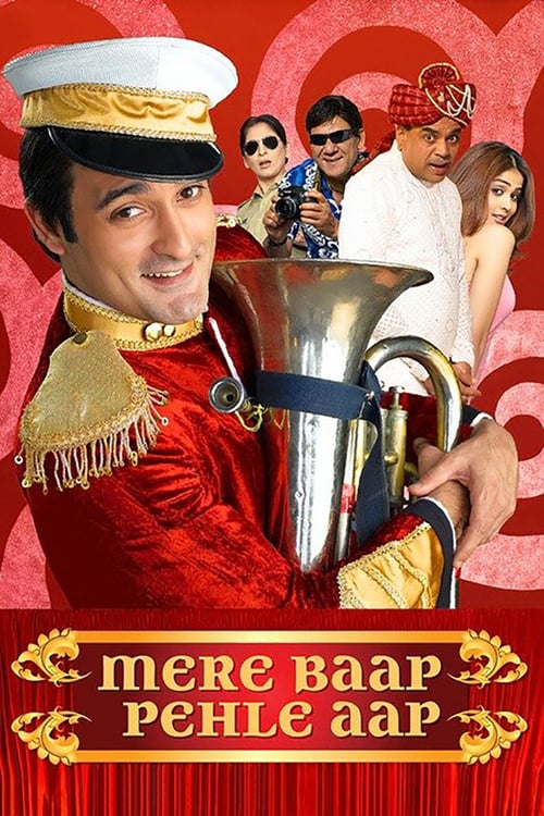 Mere Baap Pehle Aap - Movie Poster Mere Baap Pehle Aap - Movie Poster