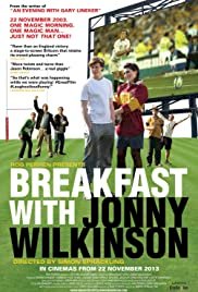 Breakfast With Jonny Wilkinson - Movie Poster