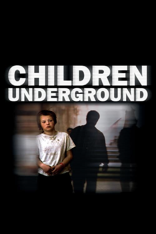 Children Underground - Movie Poster Children Underground - Movie Poster