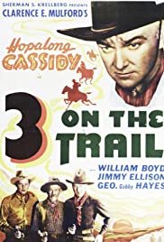 Three on the Trail - Movie Poster Three on the Trail - Movie Poster
