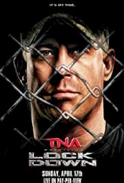 TNA Lockdown 2011 - Movie Poster TNA Lockdown 2011 - Movie Poster