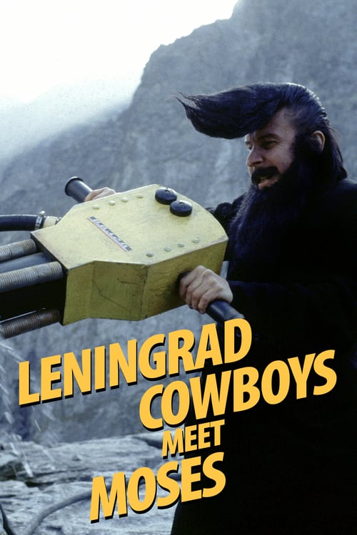 Leningrad Cowboys Meet Moses - Movie Poster Leningrad Cowboys Meet Moses - Movie Poster